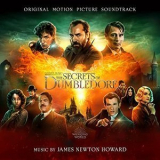 James Newton Howard - Fantastic Beasts: The Secrets of Dumbledore (Original Motion Picture Soundtrack) '2022