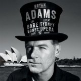 Bryan Adams - The Bare Bones Tour: Live At Sydney Opera House '2013