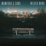 Mumford & Sons - Wilder Min '2015