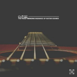 Various Artists - The Peace-Bringing Radiance of Guitar Sounds '2022