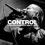 Control - Over Maschinenfest Part II - 2015 '2016