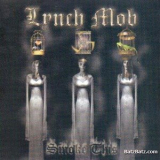 Lynch Mob - Smoke This '1999