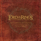 Howard Shore - The Lord Of The Rings: The Fellowship Of The Ring - The Complete Recordings '2018
