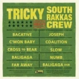 Tricky - Tricky Meets South Rakkas Crew (2009) '2009
