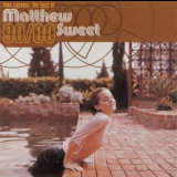 Matthew Sweet - Time Capsule: The Best of Matthew Sweet 1990-2000 '2000