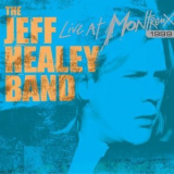 Jeff Healey - Live At Montreux 1999 '2005