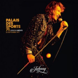 Johnny Hallyday - Palais des Sports 1971 '2024