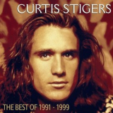 Curtis Stigers - Best Of  1991-1999 '2008