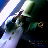The Residents - Voice-Less Midnight '2010