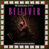 Believer - Extraction From Mortality '1989