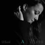 Camille Lellouche - A - RÉÉDITION & REMIXES '2023
