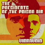 Vibravoid - The Presidents of the Poison Air '2022
