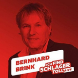 Bernhard Brink - Ich find Schlager toll '2019