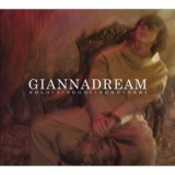 Gianna Nannini - Giannadream: Solo I Sogni Sono Veri '2009