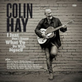 Colin Hay - I Just Don't Know What To Do With Myself '2021
