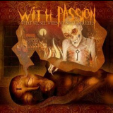 With Passion - What We See When We Shut Our Eyes '2007