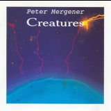 Peter Mergener - Creatures '1991