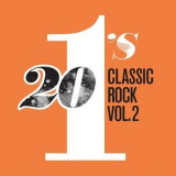 Various Artist - 20 #1's: Classic Rock Vol. 2 '2017