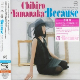 Chihiro Yamanaka - Because '2012