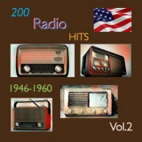 Various Artist - 200 Radio Hits 1946-1960, Vol. 2 '2023