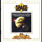 Didier Marouani & Space - Symphonic Space Dream '2002