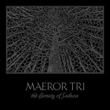 Maeror Tri - The Beauty of Sadness '2019