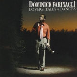 Dominick Farinacci - Lovers, Tales and Dances '2009