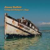 Jimmy Buffett - Living And Dying In 3/4 Time '1974