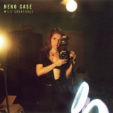 Neko Case - Wild Creatures '2022