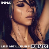Inna - Les Meilleurs Remix '2018