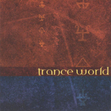 David & Diane Arkenstone - Trance World ' 2001