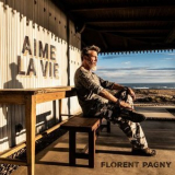 Florent Pagny - Aime la vie '2019