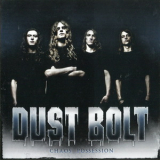 Dust Bolt - Chaos Possession '2010