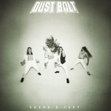 Dust Bolt - Sound & Fury '2024