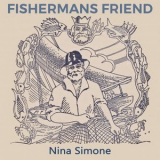 Nina Simone - Fishermans Friend '2019