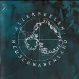 Allerseelen - Neuschwabenland '2000