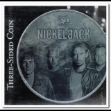 Nickelback - Three-Sided Coin '2002