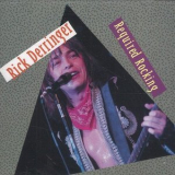 Rick Derringer - Required Rocking '1996