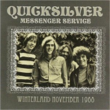 Quicksilver Messenger Service - Winterland November 1968 '2014