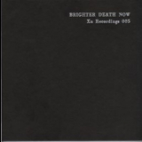 Brighter Death Now - Brighter Death Now '1999