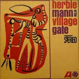 Herbie Mann - Herbie Mann at the Village Gate '1962