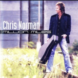 Chris Norman - Million Miles '2005