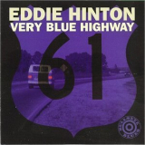 Eddie Hinton - Very Blue Highway '1993
