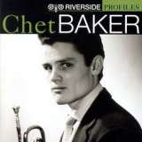 Chet Baker - Riverside Profiles '2006
