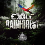 Exile - Rainforest '2019