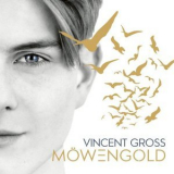 Vincent Gross - Möwengold '2018