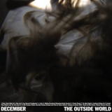 December - The Outside World '2023