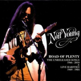 Neil Young - Road Of Plenty (The Unreleased Songs 1966-2010 & Live Rarities 1969-1984) '2011