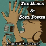 Various Artist - The Black & Soul Power - 50 Special Soultracks '2022