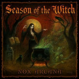 Nox Arcana - Season of the Witch '2017